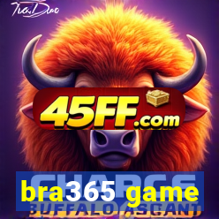 bra365 game